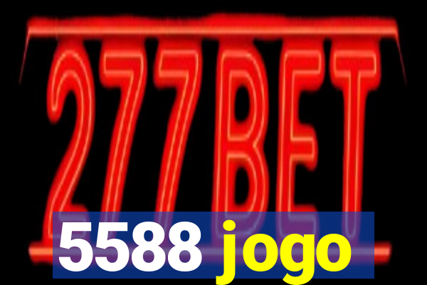 5588 jogo